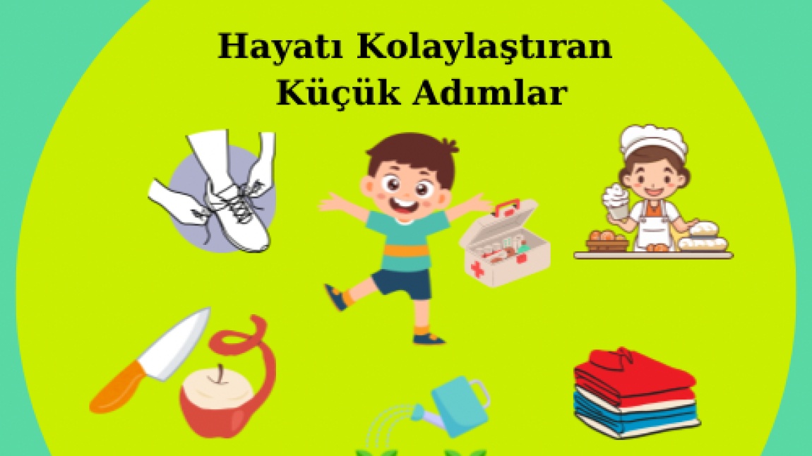 Hayatı Kolaylaştıran Küçük Adımlar eTwinning Projesi Sergisi